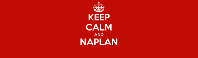 Keep Calm and NAPLAN